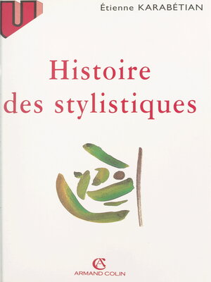 cover image of Histoire des stylistiques